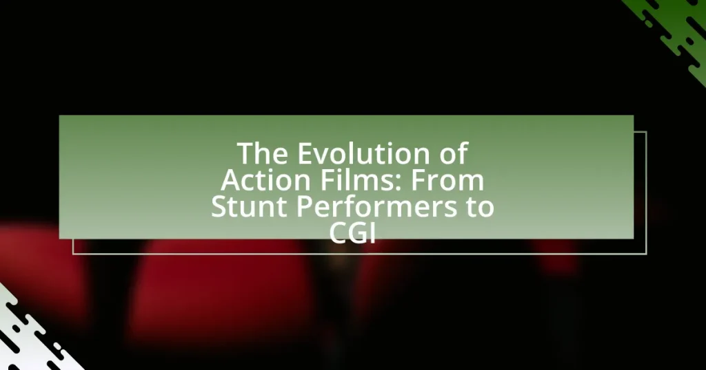 The Evolution of Action Films: From Stunt Performers to CGI