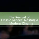 The Revival of Classic Genres: Nostalgia in Modern Cinema