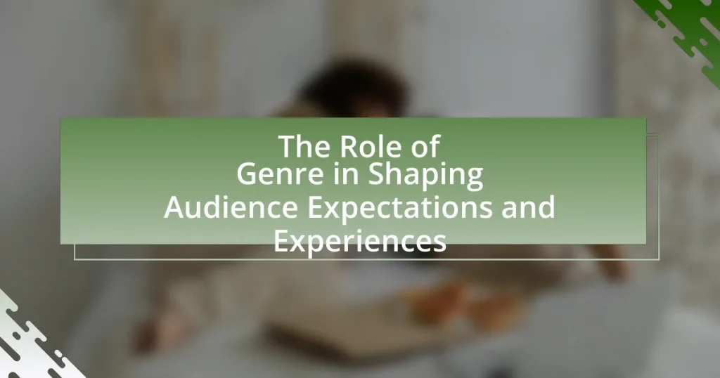 The Role of Genre in Shaping Audience Expectations and Experiences